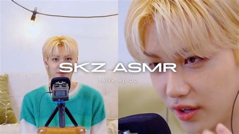 felix asmr|stray kids asmr.